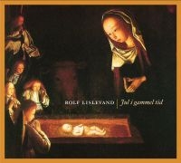 Lislevand Rolf - Jul I Gammel Tid i gruppen CD / Julmusik,Övrigt hos Bengans Skivbutik AB (600671)