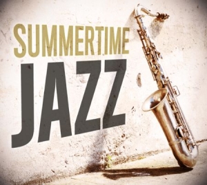 Blandade Artister - Summertime Jazz i gruppen CD / Jazz,Samlingar hos Bengans Skivbutik AB (602718)