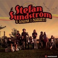 Stefan Sundström - 5 Dagar I Augusti i gruppen CD / Pop-Rock hos Bengans Skivbutik AB (602969)