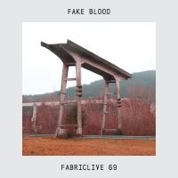 Fake Blood - Fabriclive 69 : i gruppen CD / Dance-Techno,Pop-Rock hos Bengans Skivbutik AB (606817)