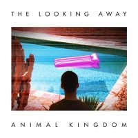 Animal Kingdom - Looking Away i gruppen CD / Pop-Rock hos Bengans Skivbutik AB (607476)