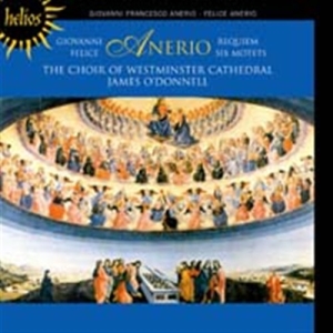 Anerio Giovanni & Felice - Requiems & Motets i gruppen Externt_Lager / Naxoslager hos Bengans Skivbutik AB (608074)