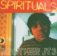 Brother Jt3 - Spirituals i gruppen CD / Pop-Rock hos Bengans Skivbutik AB (609048)