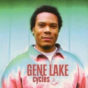 Lake Gene - Cycles i gruppen CD / Jazz/Blues hos Bengans Skivbutik AB (609884)