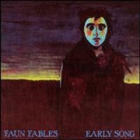 Faun Fables - Early Song i gruppen CD / Pop-Rock hos Bengans Skivbutik AB (611041)