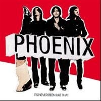Phoenix - It's Never Been Like That i gruppen CD / Pop hos Bengans Skivbutik AB (611072)