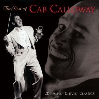 Calloway Cab - Best Of Cab Calloway i gruppen CD / Pop-Rock hos Bengans Skivbutik AB (611593)