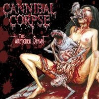 Cannibal Corpse - Wretched Spawn The i gruppen CD / Nyheter / Hårdrock hos Bengans Skivbutik AB (612779)