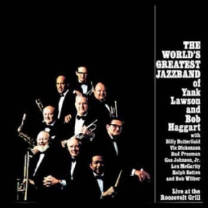 World's Greatest Jazz Band - Live At The Roosevelt Grill i gruppen CD / Jazz hos Bengans Skivbutik AB (612978)