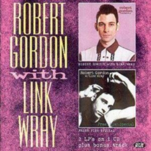 Gordon Robert / Link Wray - Robert Gordon W. Link Wray/Fresh Fi i gruppen CD / Pop-Rock hos Bengans Skivbutik AB (615616)