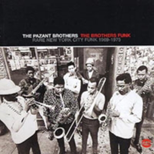 Pazant Brothers - The Brothersfunk i gruppen CD / RnB-Soul hos Bengans Skivbutik AB (616285)