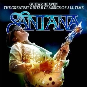 Santana - Guitar Heaven: The Greatest Guitar Class i gruppen CD / Pop-Rock hos Bengans Skivbutik AB (620072)
