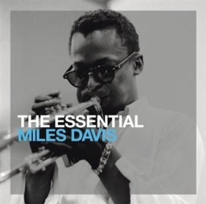 Davis Miles - The Essential Miles Davis i gruppen CD / Jazz/Blues hos Bengans Skivbutik AB (623128)