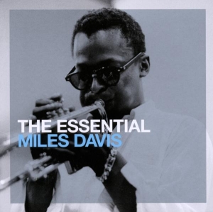 Davis Miles - The Essential Miles Davis i gruppen CD / Jazz hos Bengans Skivbutik AB (623128)