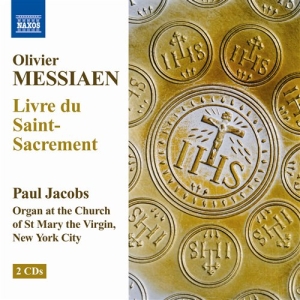 Messiaen - Livre Du Saint-Sacrement i gruppen VI TIPSAR / Julklappstips CD hos Bengans Skivbutik AB (623354)