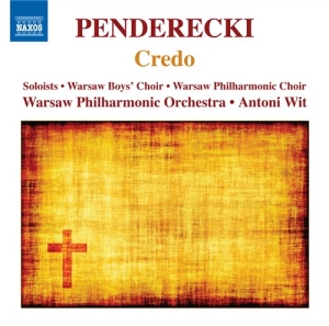 Penderecki - Credo i gruppen Externt_Lager / Naxoslager hos Bengans Skivbutik AB (623517)