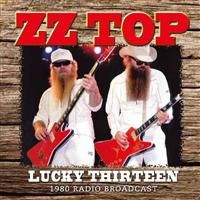 Zz Top - Lucky Thirteen (1980 Fm Broadcast) i gruppen Minishops / ZZ Top hos Bengans Skivbutik AB (626230)