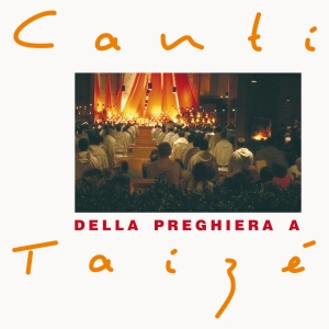 Taizé - Canti Della Preghiera A Taizé i gruppen CD / Klassiskt,Övrigt hos Bengans Skivbutik AB (627354)