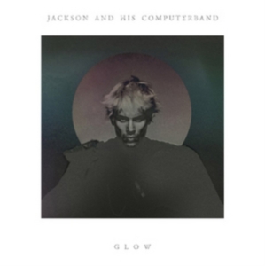 Jackson And His Computerband - Glow i gruppen CD / Pop-Rock hos Bengans Skivbutik AB (627671)