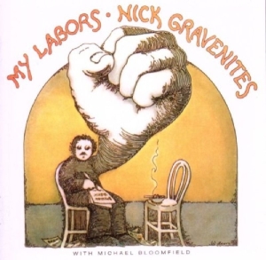 Nick Gravenites - My Labors And More i gruppen CD / Pop-Rock hos Bengans Skivbutik AB (627770)