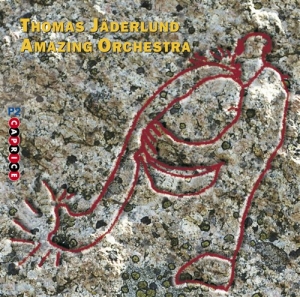 Jäderlund Thomas - Thomas Jäderlund Amazing Orchestra i gruppen CD / Jazz hos Bengans Skivbutik AB (629074)