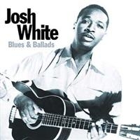 White Josh - Blues And Ballads i gruppen VI TIPSAR / Julklappstips CD hos Bengans Skivbutik AB (629531)