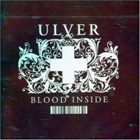 Ulver - Blood Inside i gruppen VI TIPSAR / Julklappstips CD hos Bengans Skivbutik AB (630433)