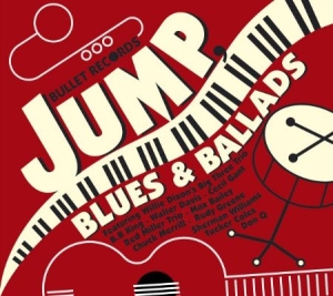 Blandade Artister - Bullet Records - Jump Blues i gruppen CD / Jazz/Blues hos Bengans Skivbutik AB (630480)