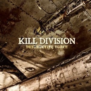 Kill Division - Destructive Force i gruppen CD / Hårdrock/ Heavy metal hos Bengans Skivbutik AB (630597)