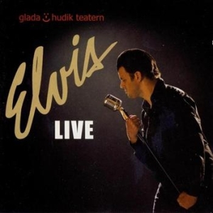 Glada Hudik Teatern - Elvis i gruppen CD / Pop hos Bengans Skivbutik AB (633869)