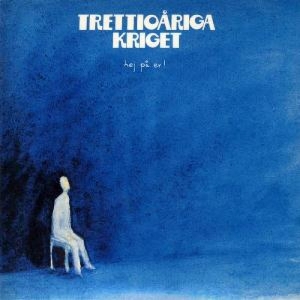 Trettioåriga Kriget - Hej På Er i gruppen CD / Pop-Rock hos Bengans Skivbutik AB (634978)