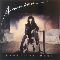 ANNICA - BADLY DREAMING i gruppen VI TIPSAR / Julklappstips CD hos Bengans Skivbutik AB (637061)