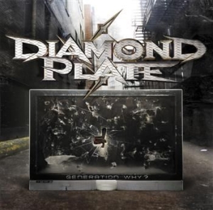 Diamond Plate - Generation Why? i gruppen CD / Hårdrock/ Heavy metal hos Bengans Skivbutik AB (638318)