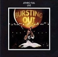 Jethro Tull - Bursting Out i gruppen VI TIPSAR / Julklappstips CD hos Bengans Skivbutik AB (639283)