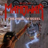 Manowar - The Hell Of Steel i gruppen ÖVRIGT / Aug3300 hos Bengans Skivbutik AB (639706)