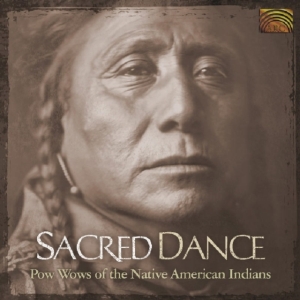 Various Artists - Sacred Dance - Pow Wows Of The Nati i gruppen CD / Elektroniskt,World Music hos Bengans Skivbutik AB (639943)