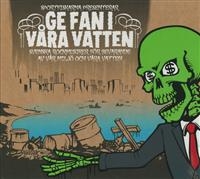 Various Artists - Ge Fan I Våra Vatten i gruppen CD / Pop-Rock hos Bengans Skivbutik AB (643976)