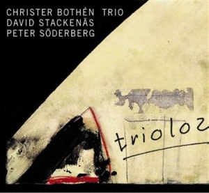 Christer Bothén Trio - Triolos i gruppen Externt_Lager / Naxoslager hos Bengans Skivbutik AB (645387)