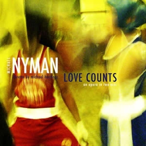 Nyman Michael - Love Counts i gruppen CD / Klassiskt,Pop-Rock hos Bengans Skivbutik AB (647229)