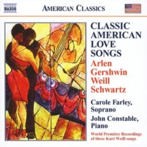 Carole Farley/ John Constable - Classic American Love Songs i gruppen Externt_Lager / Naxoslager hos Bengans Skivbutik AB (648625)