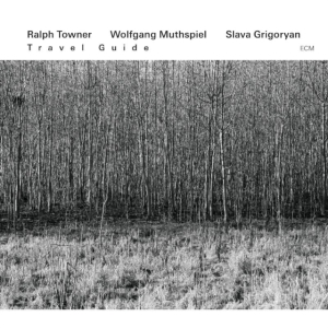 Ralph Towner Wolfgang Muthspiel S - Travel Guide i gruppen VI TIPSAR / Klassiska lablar / ECM Records hos Bengans Skivbutik AB (650089)