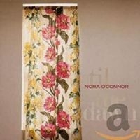 O'connor Nora - Til The Dawn i gruppen CD / Pop-Rock hos Bengans Skivbutik AB (650247)