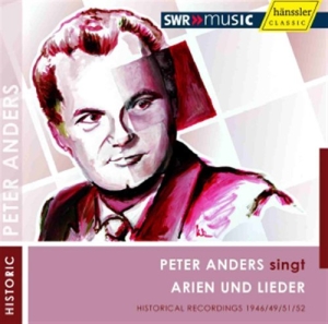 Various Composers - Peter Anders Singt Arien Und Lieder i gruppen VI TIPSAR / Julklappstips CD hos Bengans Skivbutik AB (651857)