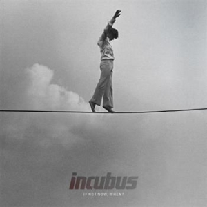 Incubus - If Not Now, When? i gruppen VI TIPSAR / Lagerrea / CD REA / CD POP hos Bengans Skivbutik AB (655819)