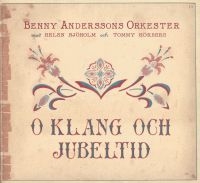Benny Anderssons Orkester - O Klang Och Jubeltid i gruppen CD / Pop-Rock,World Music hos Bengans Skivbutik AB (656118)