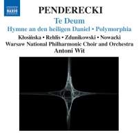 Penderecki - Te Deum i gruppen Externt_Lager / Naxoslager hos Bengans Skivbutik AB (656598)