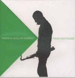 Gidlund Andreas - Press Play Please i gruppen CD / Jazz hos Bengans Skivbutik AB (656743)