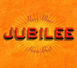 Manx Harry & Kevin Breit - Jubilee i gruppen CD / Jazz/Blues hos Bengans Skivbutik AB (660316)