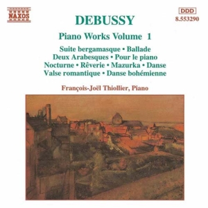 Debussy Claude - Piano Works Vol 1 i gruppen Externt_Lager / Naxoslager hos Bengans Skivbutik AB (662089)