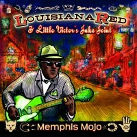 Louisiana Red - Memphis Mojo i gruppen CD / Blues,Jazz hos Bengans Skivbutik AB (664548)